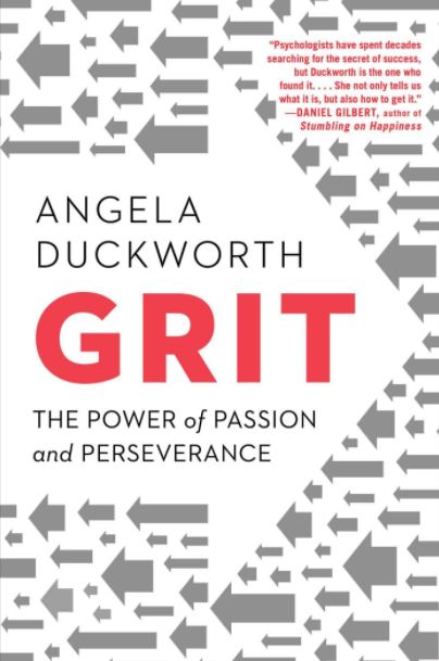 Front of book - Grit: The Power of Passion and Perseverance by Angela Duckworth
