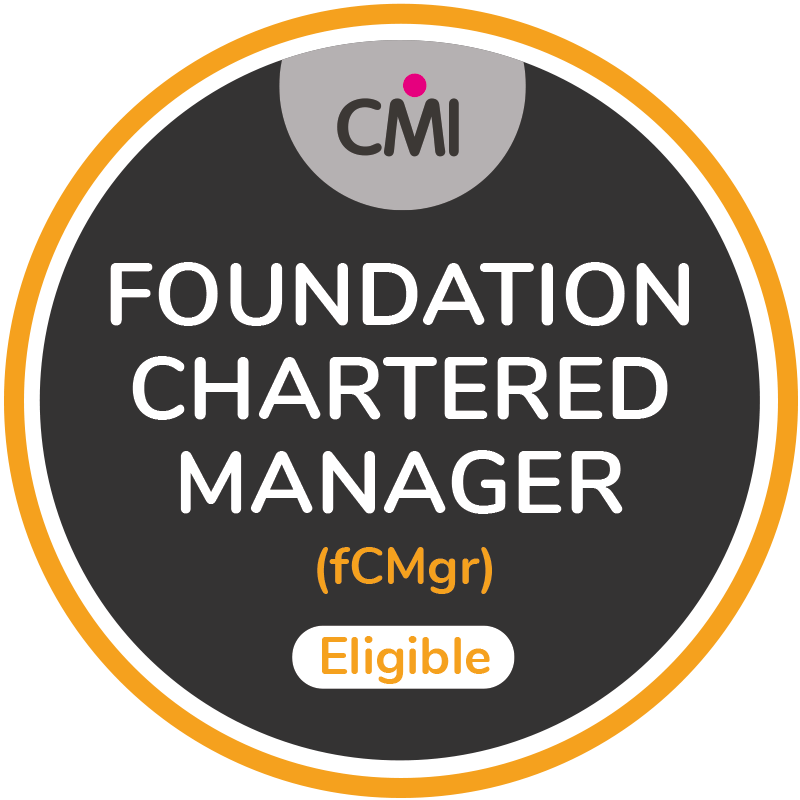 CMI Foundation Chartered Manager (fCMgr)